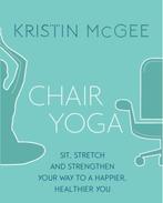 9780349416083 Chair Yoga Kristin Mcgee, Boeken, Verzenden, Nieuw, Kristin Mcgee