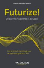 Futurize! 9789089655691 Julie Linthorst, Verzenden, Zo goed als nieuw, Julie Linthorst