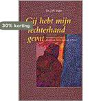 Gij hebt mijn rechterhand gevat 9789061405962 Slager, Boeken, Verzenden, Gelezen, Slager