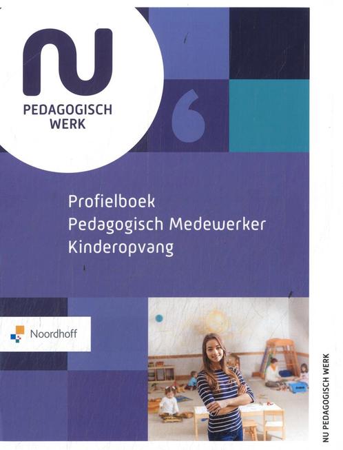 Profielboek pedagogisch medewerker kinderopvan 9789001044763, Boeken, Schoolboeken, Zo goed als nieuw, Verzenden