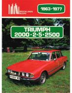TRIUMPH 2000-2.5-2500: 1963 - 1977 (BROOKLANDS), Nieuw, Author