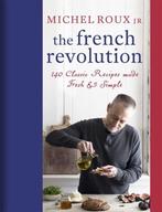 9781409169246 The French Revolution | Tweedehands, Michel Roux Jr., Zo goed als nieuw, Verzenden