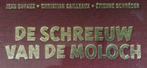 Blake & Mortimer - De schreeuw van de Moloch - Luxe linnen, Boeken, Nieuw