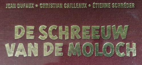 Blake & Mortimer - De schreeuw van de Moloch - Luxe linnen, Boeken, Stripboeken