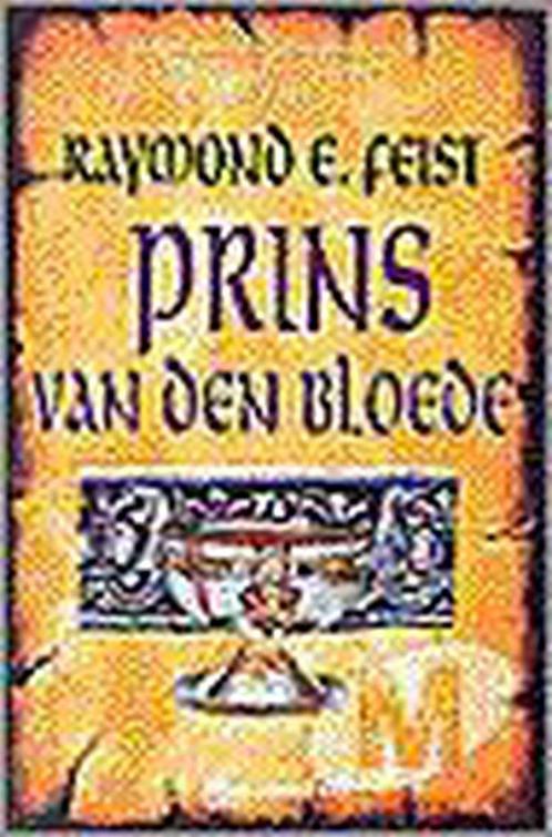 Prins van den bloede 9789029057462 Raymond E. Feist, Boeken, Fantasy, Gelezen, Verzenden
