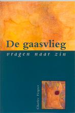 De gaasvlieg 9789055733286 C. Vergeer, Verzenden, Gelezen, C. Vergeer
