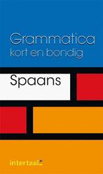 9789054517368 Grammatica kort en bondig Spaans, Boeken, Yolanda Mateos Ortega, Zo goed als nieuw, Verzenden