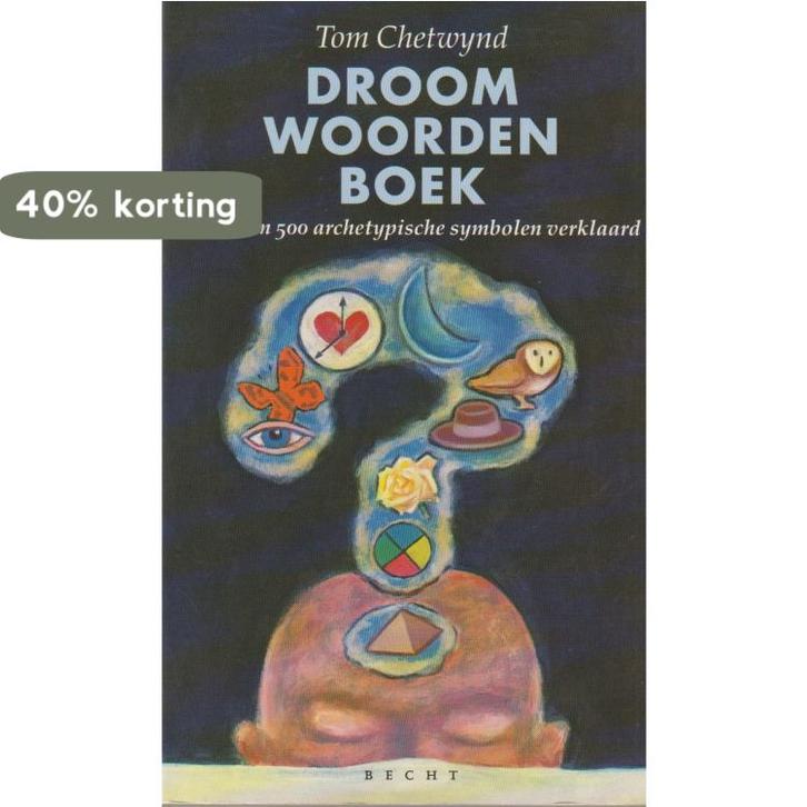 DROOMWOORDENBOEK 9789023008736 T. Chetwynd, Boeken, Esoterie en Spiritualiteit, Gelezen, Verzenden