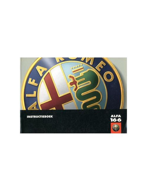 1998 ALFA ROMEO 166 INSTRUCTIEBOEKJE NEDERLANDS, Auto diversen, Handleidingen en Instructieboekjes