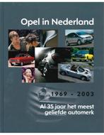 OPEL IN NEDERLAND 1969-2003, AL 35 JAAR HET MEEST GELIEFDE, Boeken, Auto's | Boeken, Nieuw, Author, Opel