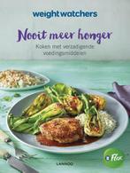 Nooit meer honger / Weight Watchers 9789401446259, Boeken, Kookboeken, Verzenden, Zo goed als nieuw, Weight Watchers