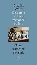 De laatste scenes met onze ouders 9789029563970 C. Wolff, Verzenden, Gelezen, C. Wolff