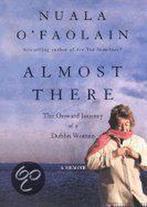 Almost There 9781573222419 Nuala OFaolain, Verzenden, Gelezen, Nuala O'Faolain