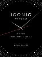 9781836002802 Iconic watches Colin Salter, Verzenden, Nieuw, Colin Salter