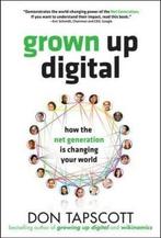 Grown Up Digital 9780071508636 Don Tapscott, Verzenden, Gelezen, Don Tapscott