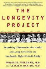 The longevity project: surprising discoveries for health and, Boeken, Gezondheid, Dieet en Voeding, Gelezen, Professor of Psychology Howard S Friedman, Professor and Chair of Psychology Leslie R Martin