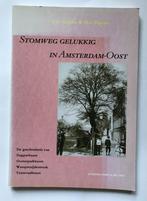 Stomweg gelukkig in Amsterdam-Oost / Geschiedenis van de, Verzenden, Gelezen, T. Heijdra