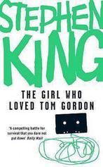 The Girl Who Loved Tom Gordon 9780340952382 Stephen King, Boeken, Verzenden, Zo goed als nieuw, Stephen King