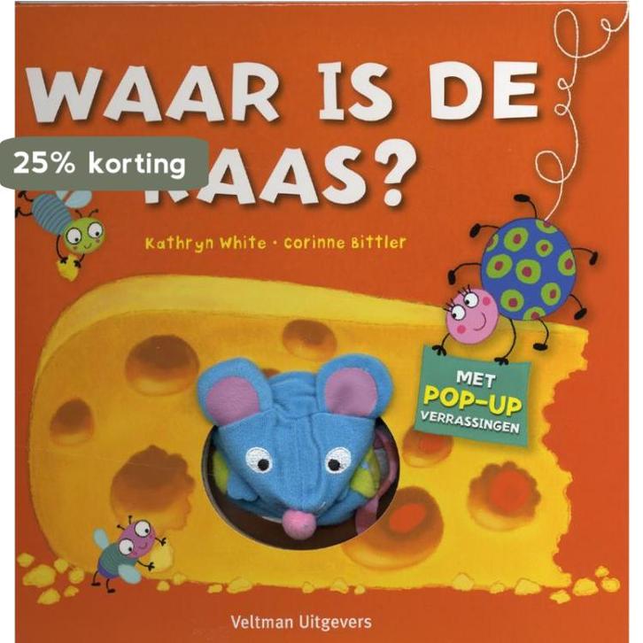 Waar is de kaas? 9789048300419 Kathryn White, Boeken, Kinderboeken | Baby's en Peuters, Gelezen, Verzenden