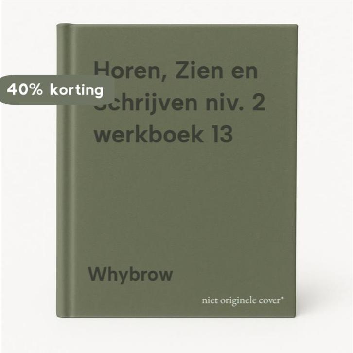 Horen, Zien en Schrijven niv. 2 werkboek 13 9789000028160, Boeken, Overige Boeken, Zo goed als nieuw, Verzenden