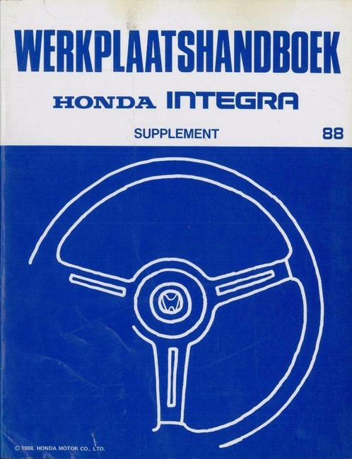 1988 Honda Integra Werkplaatshandboek Supplement Nederlands, Auto diversen, Handleidingen en Instructieboekjes, Verzenden