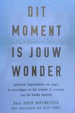 Boek Dit moment is jouw wonder 9789078405047, Boeken, Verzenden, Zo goed als nieuw