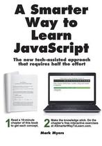 A Smarter Way to Learn JavaScript 9781497408180, Boeken, Zo goed als nieuw