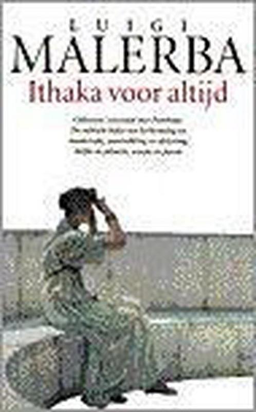 Ithaka voor altijd 9789029530392 L. Malerba, Boeken, Romans, Gelezen, Verzenden