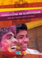 Hindoeisme en boeddhisme 34 havovwo Leerwerkbo 9789006105766, Boeken, Verzenden, Zo goed als nieuw