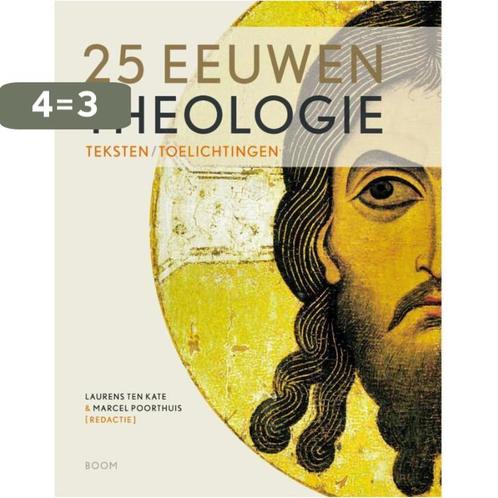 25 eeuwen theologie 9789461059307, Boeken, Godsdienst en Theologie, Gelezen, Verzenden