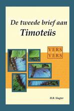 TWEEDE BRIEF AAN TIMOTEUS, DE 9789066943025 Hoite Slagter, Verzenden, Gelezen, Hoite Slagter