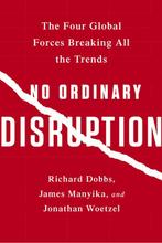 No Ordinary Disruption 9781610397353 Richard Dobbs, Verzenden, Gelezen, Richard Dobbs