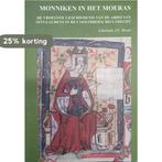 Monniken in het moeras 9789080577251 C.J.C. Broer, Verzenden, Gelezen, C.J.C. Broer