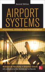 Airport Systems 2nd 9780071770583 Richard De Neufville, Verzenden, Gelezen, Richard De Neufville