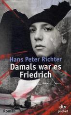Damals war es Friedrich 9783423078009 Hans Peter Richter, Verzenden, Gelezen, Hans Peter Richter