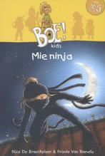 Mie Ninja / AVI M5 / Boe!Kids 9789462340268, Boeken, Verzenden, Gelezen, Nico De Braeckeleer