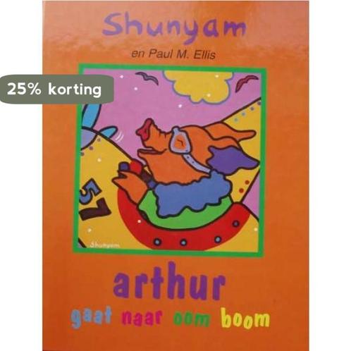 Arthur gaat naar oom boom 9789022983836 Shunyam, Boeken, Kinderboeken | Jeugd | 13 jaar en ouder, Gelezen, Verzenden