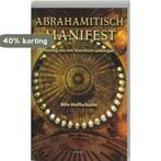 Het Abrahamitische manifest 9789059113121 B. Hoffschulte, Boeken, Verzenden, Zo goed als nieuw, B. Hoffschulte