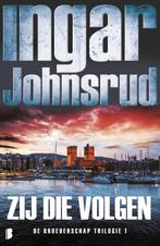 Zij die volgen / Broederschap / 1 9789022576311, Verzenden, Gelezen, Ingar Johnsrud