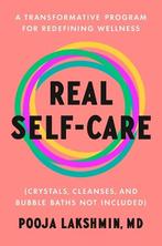 Real Self-Care: A Transformative Program for Redefining, Boeken, Verzenden, Nieuw