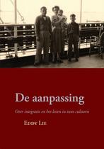 De aanpassing 9789048406470 E. Lie, Verzenden, Gelezen, E. Lie