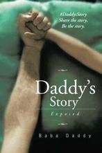 Daddys Story: Exposed.by Daddy, Baba New   ., Daddy, Baba, Zo goed als nieuw, Verzenden