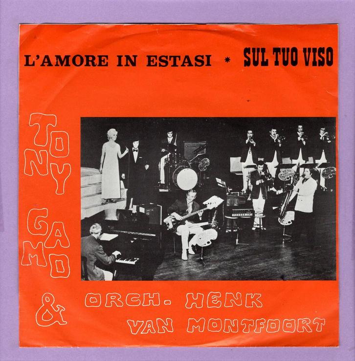 Tony Gamo, Orkest Henk Van Monfoort – L Amore In Estas..., Cd's en Dvd's, Vinyl Singles, Verzenden