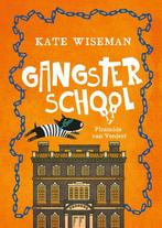 Piramide van Verderf / Gangsterschool / 3 9789025114459, Verzenden, Gelezen, Kate Wiseman