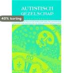Autistisch gezelschap 9789026516740 R. Hendriks, Boeken, Wetenschap, Verzenden, Zo goed als nieuw, R. Hendriks