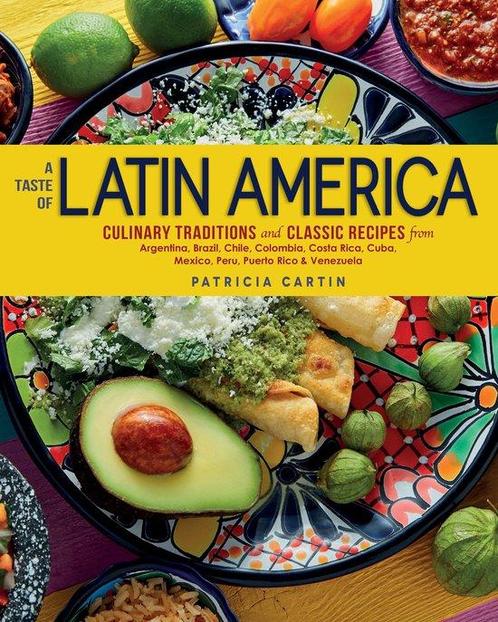 9781623545215 A Taste of Latin America Patricia Cartin, Boeken, Kookboeken, Nieuw, Verzenden