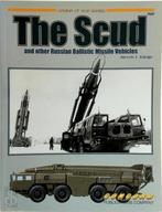 The Scud And Other Russian Ballistic Missile Vehicles, Nieuw, Verzenden