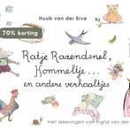 Ratje Razendsnel, Hommeltje ... en andere verhaaltjes, Verzenden, Gelezen, Huub van der Erve