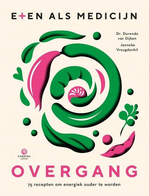 9789048868018 Eten als medicijn - Overgang, Boeken, Kookboeken, Nieuw, Verzenden