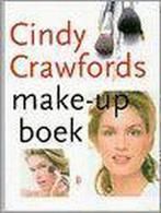 CINDY CRAWFORDS MAKE-UP BOEK 9789024603794 C. Crawford, Verzenden, Gelezen, C. Crawford